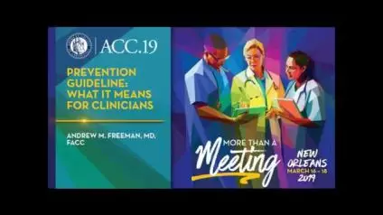 Prevention Guideline: What It Means for Clinicians | ACC.19