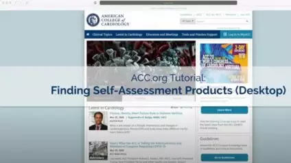 ACC.org Tutorial: Finding Self-Assessment Products (Desktop)