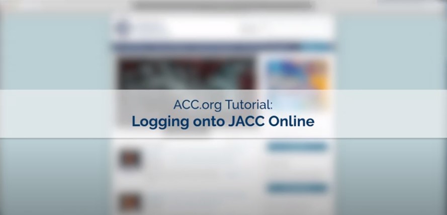 ACC.org Tutorial: Logging onto JACC Online
