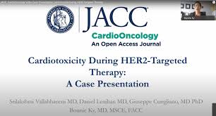 JACC: CardioOncology Video Case Presentation: Cardiotoxicity During HER2-Targeted Therapy
