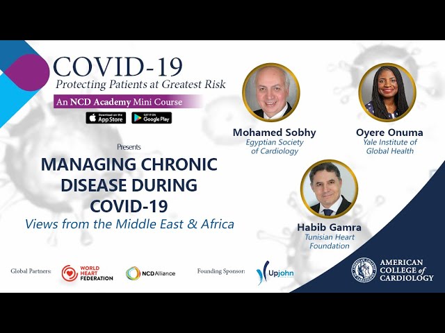 Managing Chronic Disease During COVID-19: Views From the Middle East and Africa