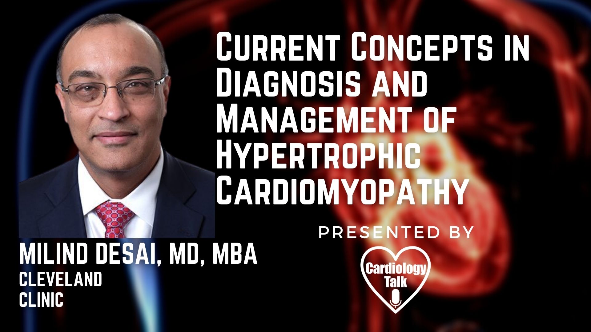 Milind Desai, MD, MBA @DesaiMilindY @ClevelandClinic #HypertrophicCardiomyopathy #Cardiology #Research Current Concepts in Diagnosis and Management of Hypertrophic Cardiomyopathy