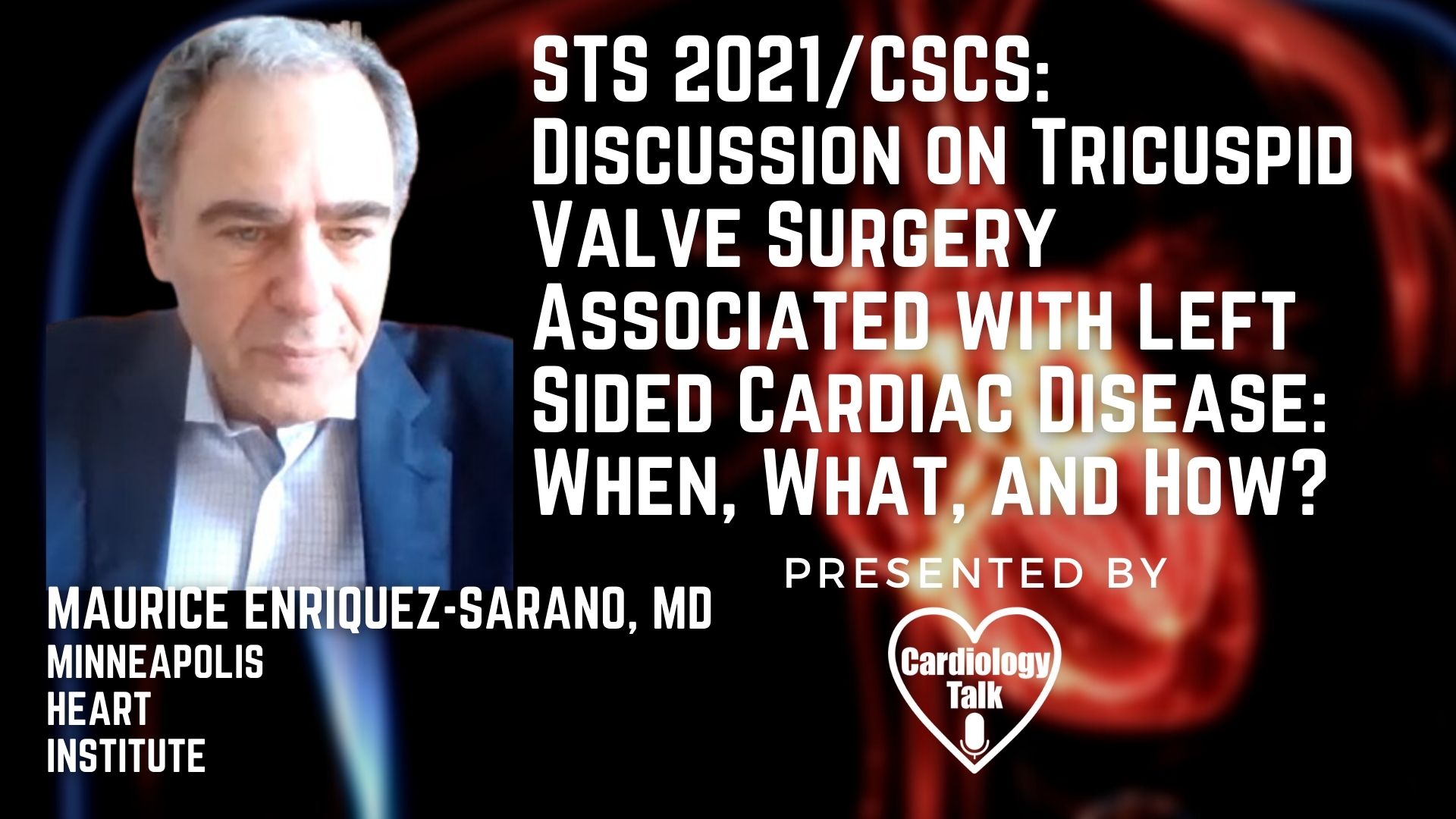 Maurice Sarano, MD @sarano_maurice @MHIF_Heart #STS21 #TricuspidRegurgitation #Cardiology #Research Discussion - STS/CSCS: Tricuspid Valve Surgery Associated with Left Sided Cardiac Disea...