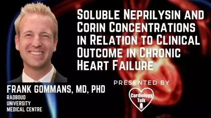 Frank Gommans, MD, PhD @frankgommans @CUMedicalSchool @CUAnschutz @CU_MSTP #HeartFailure #Cardiology #Research Soluble Neprilysin and Corin Concentrations in Relation to Clinical Outcome ...