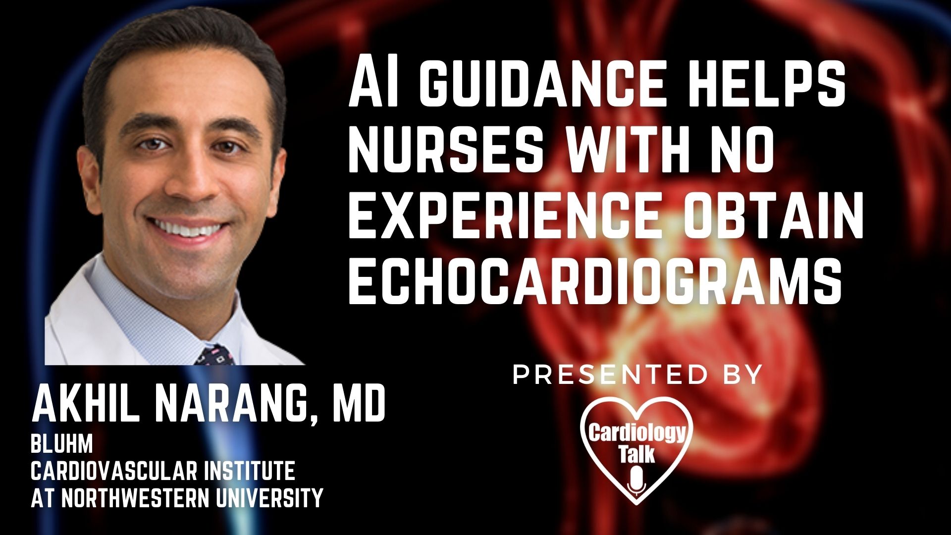 Akhil Narang, MD @AkhilNarangMD @NMCardiovasc @NorhtwesternMed #TTE #Cardiology #Research AI Guidance Helps Nurses With No Experience Obtain Echocardiograms