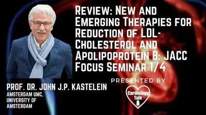 Prof. Dr. John J.P. Kastelein @amsterdamumc @UvA_Amsterdam #CardiovascularRisk #ANGPTL3 #Cardiology #Heart #Research New and Emerging Therapies for Reduction of LDL-Cholesterol and Apolip...