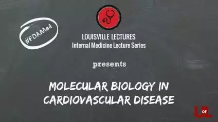 Molecular Biology in Cardiovascular Disease with Dr. Samuel Reynolds