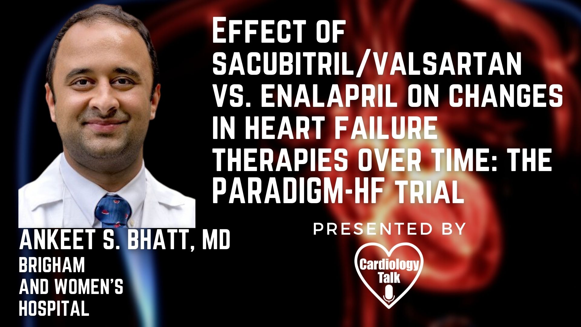 Ankeet S. Bhatt, MD @BrighamCVFellows @mvaduganathan  @UoGHeartFailure #HeartFailure #Cardiology #Research Changes In Heart Failure Therapies Over Time: The PARADIGM-HF Trial