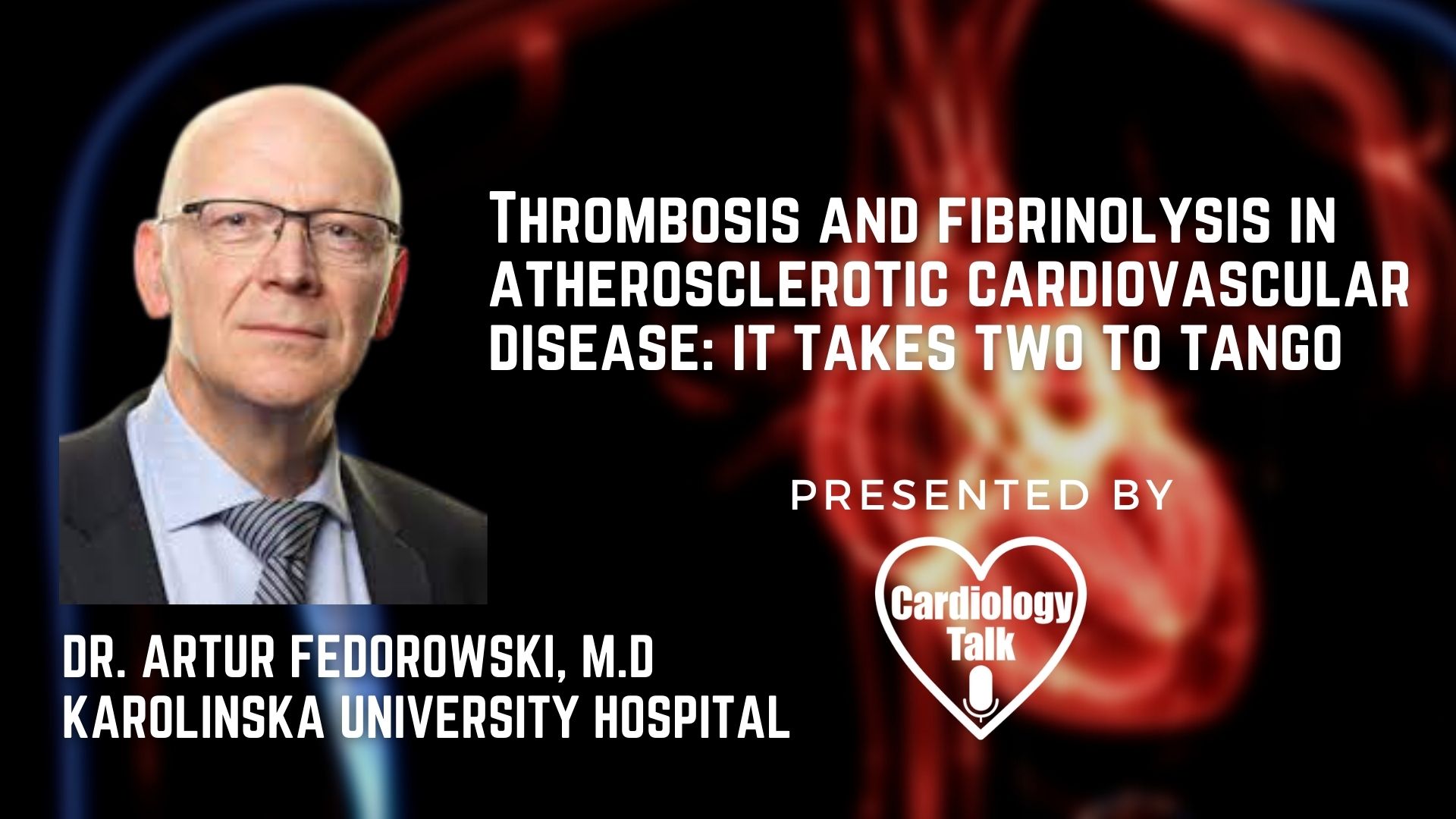 Artur Fedorowski, MD- Article Navigation Thrombosis and fibrinolysis in atherosclerotic cardiovascular disease: it takes two to tango @ArturFedorowski  #KarolinskaInstitutet #Cardiology #...