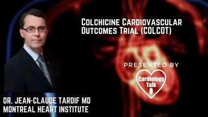 Jean-Claude Tardif MD- Colchicine Cardiovascular Outcomes Trial @jctardif_mhi
