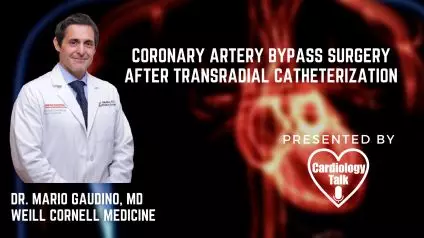 Mario Gaudino, MD - Coronary Artery Bypass Surgery After Transradial Catheterization @WeillCornell #CoronaryArteryBypass #TransradialCatheterization #Cardiology #Research