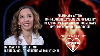Dr. Maria G. Trivieri, MD - Pulmonary Artery 18F-Fluorodeoxyglucose Uptake by PET/CMR as a Marker of Pulmonary Hypertension in Sarcoidosis @mgtrivieri #Hypertension #MountSinaiHeart #Card...